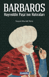 Barbaros Hayreddin Paşa'nın Hatıraları - 1