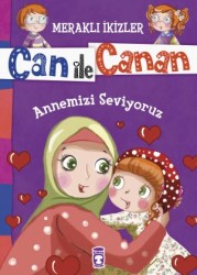 Can ile Canan - Annemizi Seviyoruz - TİMAŞ YAYINLARI