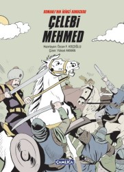 Çelebi Mehmed (K.kapak) - Çamlıca Basım Yayın