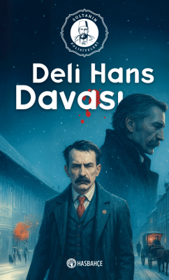 Deli Hans Davası Sultanın Polisiyeleri-3 - 1