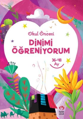 Dinimi Öğreniyorum -Okul Öncesi (36-48 Ay) - 1