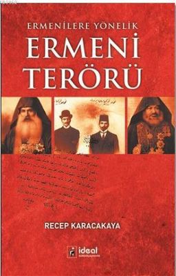 Ermeni Terörü : Ermenilere Yönelik - 1