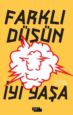 Farklı Düşün İyi Yaşa - 1