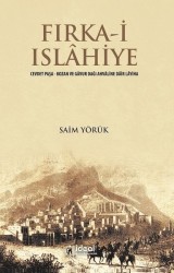Fırka-İ Islahiye - İDEAL KÜLTÜR YAYINCILIK