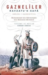 Gazneliler Ravzatu's-Safa - KRONİK KİTAP
