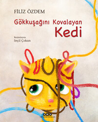 Gökkuşağını Kovalayan Kedi (Karton Kapak) - YAPI KREDİ YAYINLARI