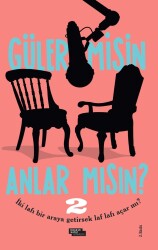 Güler misin Anlar mısın? - 2 - İnsan ve Hayat Kitaplığı