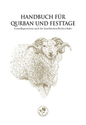 HANDBUCH FÜR QURBAN UND FESTGEBETE - KURBAN VE BAYRAM REHBERİ (Almanca) - 1