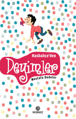 Hasbahçe'den Deyimler - 1