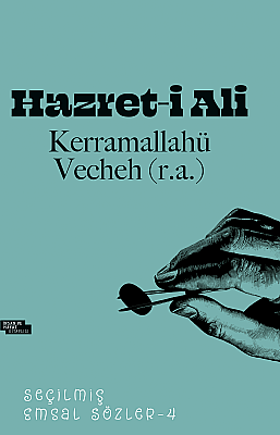 Hazret-i Ali Seçilmiş Emsal Sözler-4 - 1