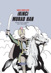 İkinci Murad Han (Ciltli) - Çamlıca Basım Yayın