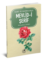 İlahi ve Kasidelerle Mevlidi Şerif - Fazilet Neşriyat