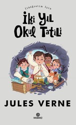İlköğretim İçin İki Yıl Okul Tatili - Hasbahçe Kitaplığı