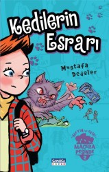 Metin ve Ekibi 2 - Kedilerin Esrarı - Çamlıca Çocuk Yayınları