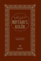 Miftahu'l-Kulub (Osmanlıca) - Fazilet Neşriyat