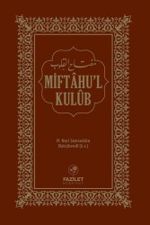 Miftahu'l-Kulub (Osmanlıca) - Fazilet Neşriyat