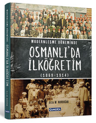 Osmanlı'da İlköğretim (1869-1914) - 2