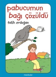 Pabucumun Bağı Çözüldü!.. - MAVİBULUT YAYINLARI