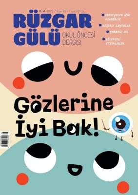 Rüzgargülü Okul Öncesi Dergisi Sayı 45 (Ocak 2025) - 1