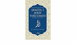 Şema'il-İ Şerif Tercümesi - İDEAL KÜLTÜR YAYINCILIK