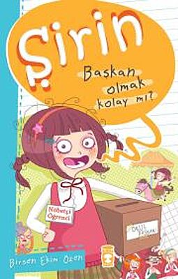 Şirin (Başkan Olmak Kolay Mı?) - 1