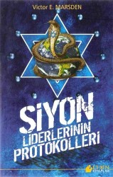 Siyon Liderlerinin Protokolleri - Kayıhan Yayınları