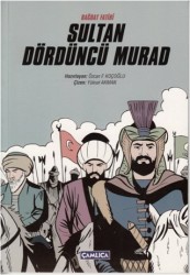 Sultan Dördüncü Murad (Karton Kapak) - Çamlıca Basım Yayın