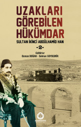 Uzakları Görebilen Hükümdar-2 - Hamidiye Kitaplığı
