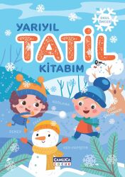 YARIYIL TATİL KİTABIM - Çamlıca Çocuk Yayınları
