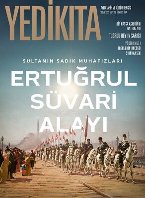 YEDİKITA DERGİSİ Sayı 198 (Şubat 2025) - 1