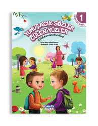 Yumuşacık Sözler Gülen Yüzler - Çamlıca Çocuk Yayınları